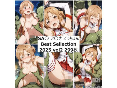 d_700780ア〇ナ 2025年 てっちょんベストセレクション vol2フルダウンロード