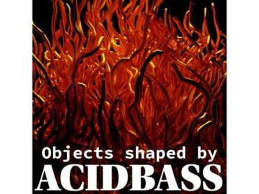 d_745713Objects shaped by ACIDBASSフルダウンロード